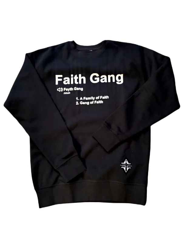 Faith Gang Definition Crewneck Sweatshirt (multiple color options) Zip Hoodie Drawstring Kangaroo Pocket Faith Gang Definition Crewneck Sweatshirt (multiple color options) Zip Hoodie Drawstring Kangaroo Pocket