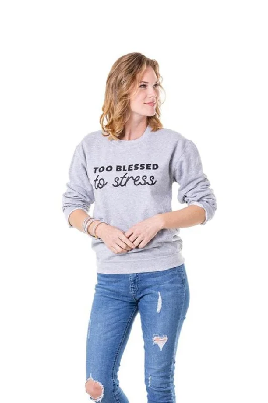Too Blessed To Stress Women's Sweatshirts Hoodie with Double Zipper Versatile Adjustable